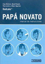 PAPÁ NOVATO: MANUAL DE INSTRUCCIONES