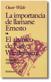 IMPORTANCIA DE LLAMARSE ERNESTO, LA