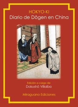 HONKYO-KI. DIARIO DE DÖGEN EN CHINA
