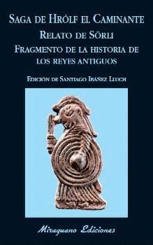 SAGA DE HRÓLF EL CAMINANTE. RELATO DE SÖ