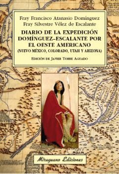 DIARIO DE LA EXPEDICIÓN DOMÍNGUEZ-ESCALA