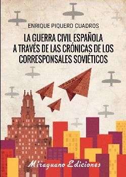 GUERRA CIVIL ESPAÑOLA A TRAVÉS DE LAS CR