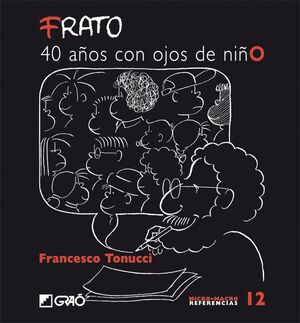 FRATO.40 AÑOS CON OJOS DE NIÑO