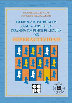 PROGRAMA DE INTERVENCIÓN COGNITIVO-CONDUCTUAL PARA NIÑOS CON DÉFICIT DE ATENCIÓN