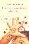 LOS CINCO SENTIDOS DEL NIÑO