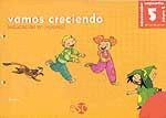 VAMOS CRECIENDO 5 AÑOS (EDUCACIÓN EN VALORES)