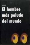 EL HOMBRE MAS PELUDO DEL MUNDO
