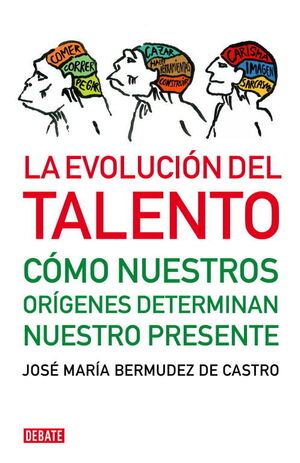 LA EVOLUCIÓN DEL TALENTO