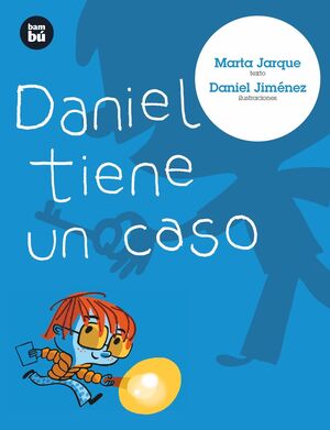 10.DANIEL TIENE UN CASO.(PRIMEROS LECTOR