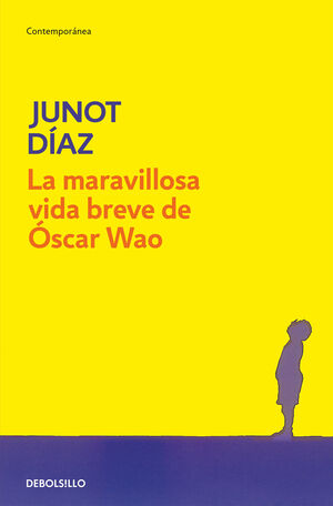 MARAVILLOSA VIDA BREVE DE OSCAR WAO