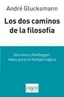 LOS DOS CAMINOS DE LA FILOSOFÍA