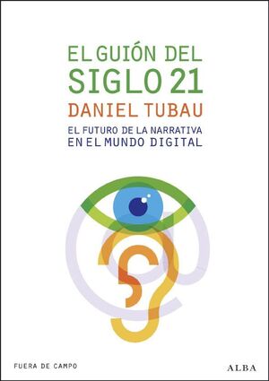 EL GUIÓN DEL SIGLO 21