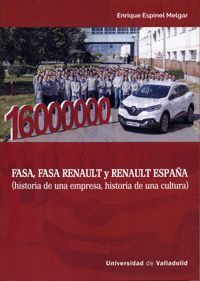 FASA, FASA RENAULT Y RENAULT ESPAÑA (HISTORIA DE UNA EMPRESA, HIS