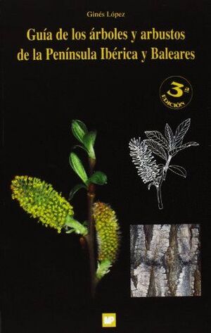 GUIA ARBOLES ARBUSTOS P.I.BA. 3ª EDICION