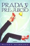 PRADA Y PREJUICIO