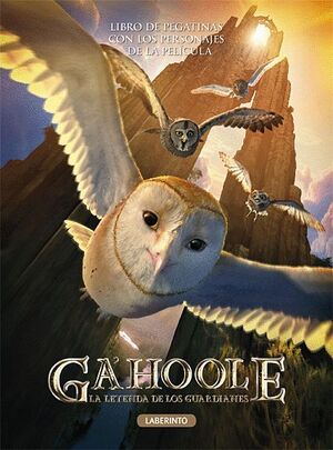 GA`HOOLE: LA LEYENDA DE LOS GUARDIANES
