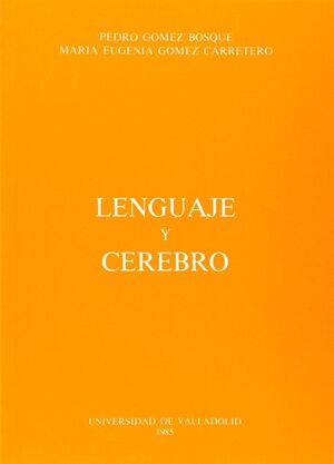 LENGUAJE Y CEREBRO
