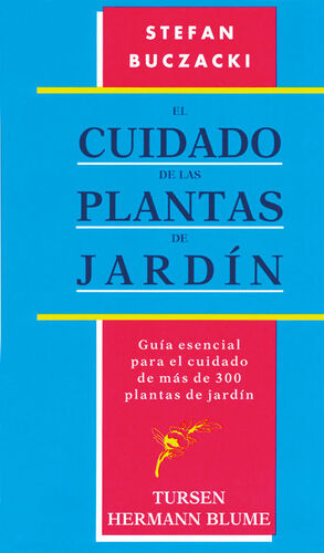 EL CUIDADO DE LAS PLANTAS DE JARDÍN