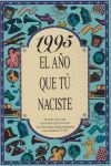 1995 AÑO QUE TU NACISTE