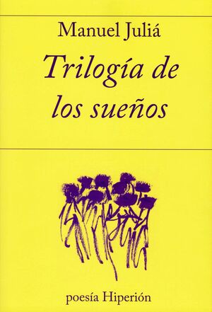 TRILOGIA DE LOS SUEÑOS