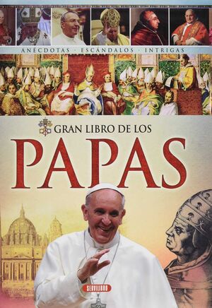 GRAN LIBRO DE LOS PAPAS