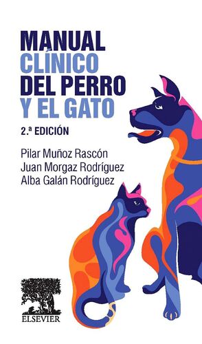 MANUAL CLÍNICO DEL PERRO Y EL GATO (2ª ED.)