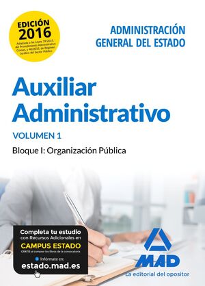 AUXILIAR ADMINISTRATIVO DE LA ADMINISTRACIÓN GENERAL DEL ESTADO. TEMARIO VOLUMEN