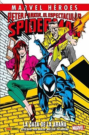 PETER PARKER, EL ESPECTACULAR SPIDERMAN: LA CAZA DE LA ARAÑA