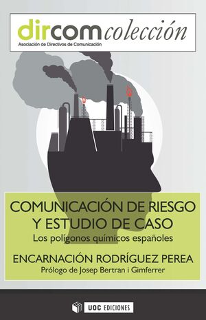 COMUNICACIÓN DE RIESGO Y ESTUDIO DE CASO
