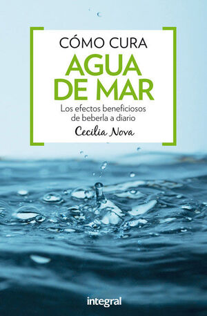 CÓMO CURA EL AGUA DE MAR