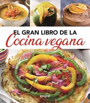 EL GRAN LIBRO DE LA COCINA VEGANA