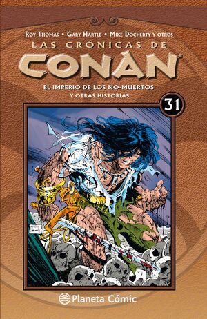 CRONICAS DE CONAN Nº31/34