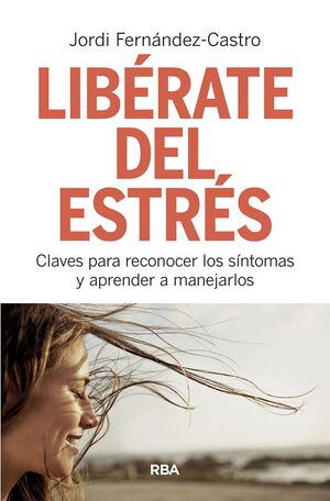 LIBERATE DEL ESTRES