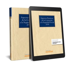 ASPECTOS PRÁCTICOS DE LA COTIZACIÓN A LA SEGURIDAD SOCIAL 2018 (PAPEL + E-BOOK)