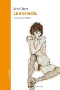ANOREXIA Y EL DESEO MIMETICO