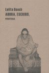 AHORA, ESCRIBO,