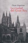 LA CIUDAD DEL GRAN REY