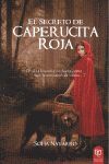 EL SECRETO DE CAPERUCITA ROJA