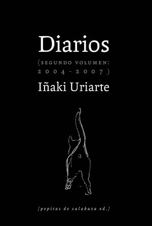 DIARIOS (SEGUNDO VOLUMEN:2004-2007)