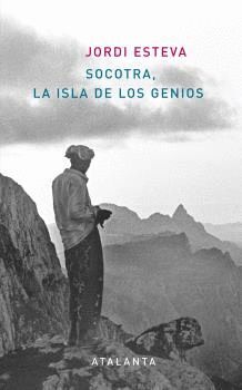 SOCOTRA LA ISLA DE LOS GENIOS
