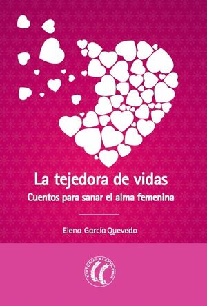 TEJEDORA DE VIDAS,LA