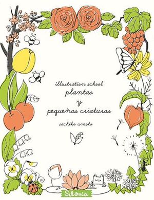 ILLUSTRATION SCHOOL: PLANTAS Y PEQUE?AS