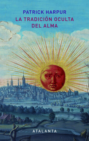 TRADICIÓN OCULTA DEL ALMA, LA