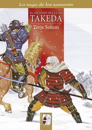 EL ASCENSO DEL CLAN TAKEDA