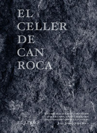 CELLER DE CAN ROCA,EL - EL LIBRO - REDUX - 3ªED