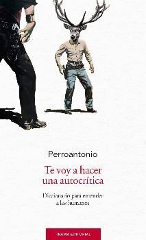 TE VOY A HACER UNA AUTOCRITICA