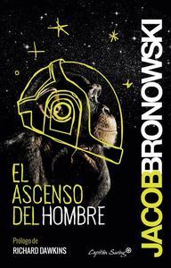 EL ASCENSO DEL HOMBRE