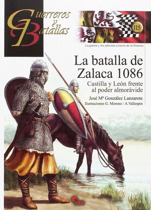 LA BATALLA DE ZALACA 1086