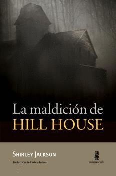 MALDICIÓN DE HILL HOUSE, LA
