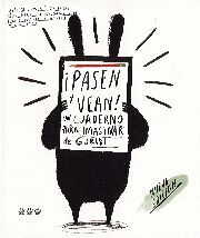 PASEN Y VEAN! UN CUADERNO PARA IMAGINAR DE GURIDI